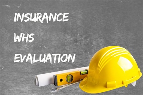 Don’t ask twice – Insurance, WHS, and Evaluation.jpg